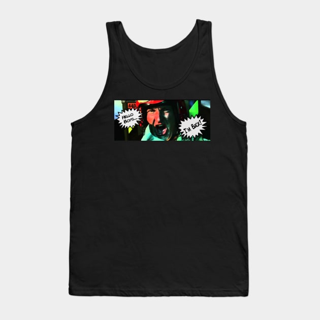 Hello Boys, I'm Back! Independence Day Tank Top by Turbo Mecha Giant Dino